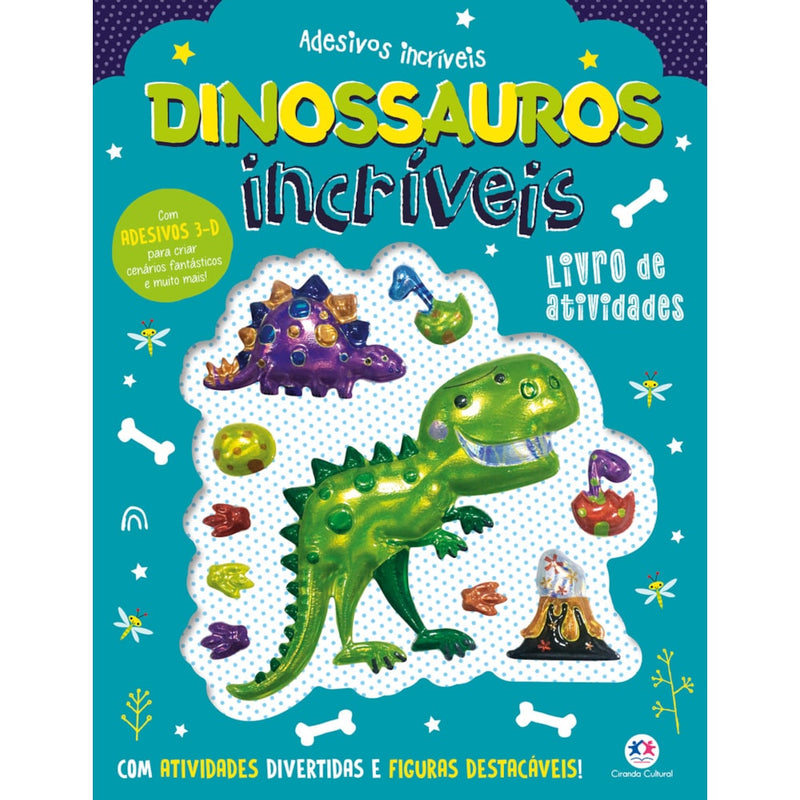 Dinossauros Incríveis | Ciranda Cultural