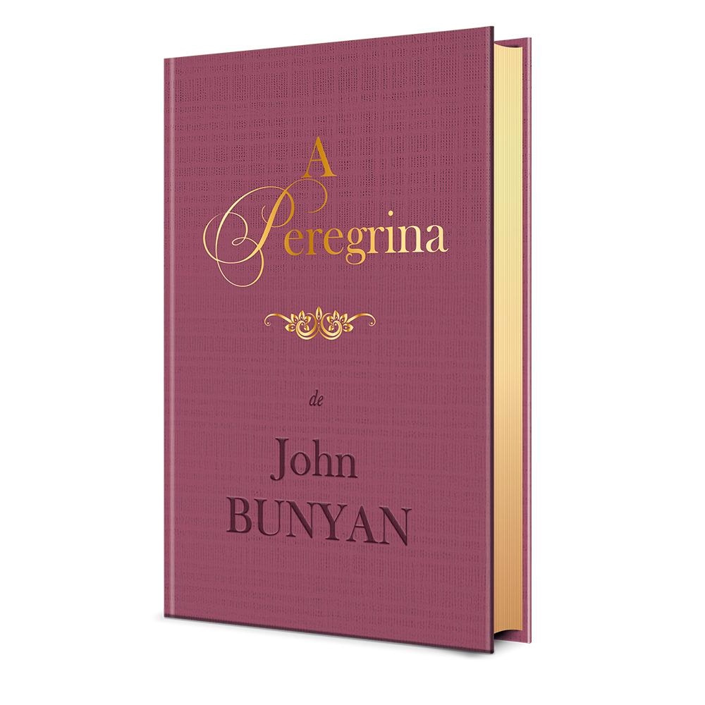 Coleção Clássicos da Literatura Cristã | John Bunyan