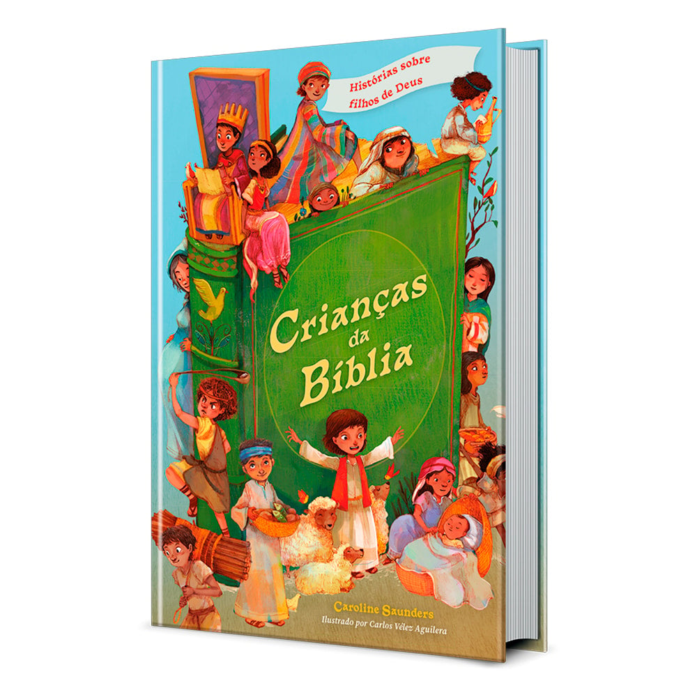 Crianças da Bíblia | Caroline Saunders