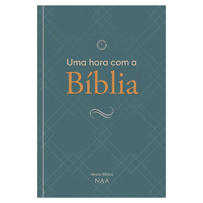 Uma Hora Com a Bíblia | Versão Bíblica NAA
