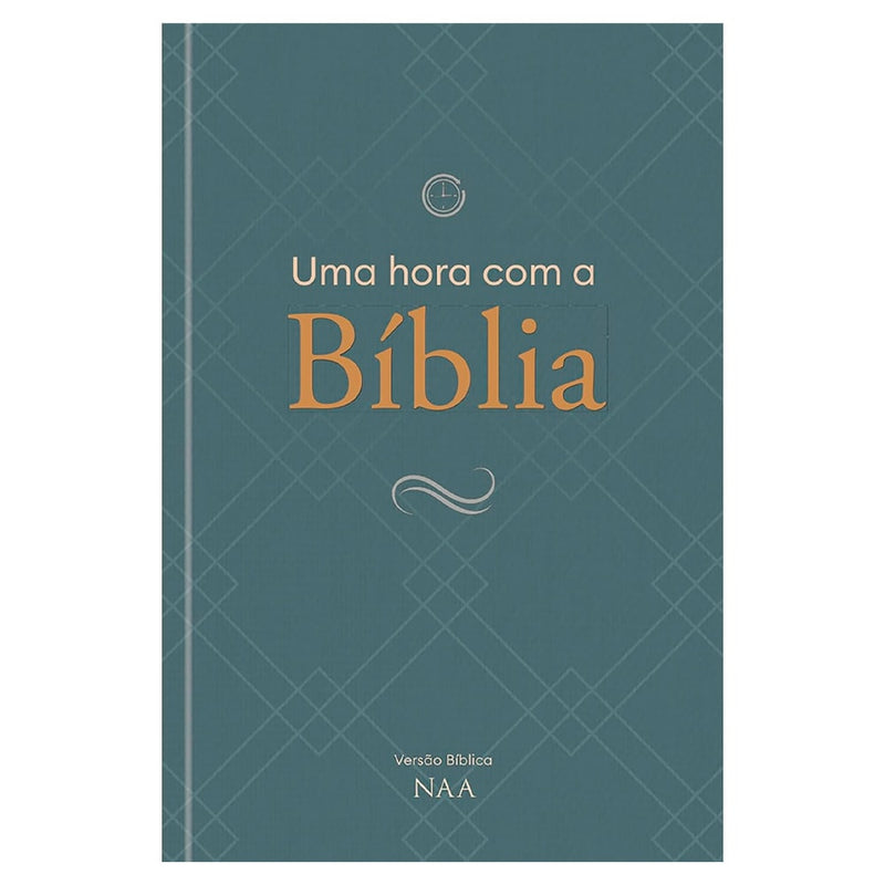 Uma Hora Com a Bíblia | Versão Bíblica NAA