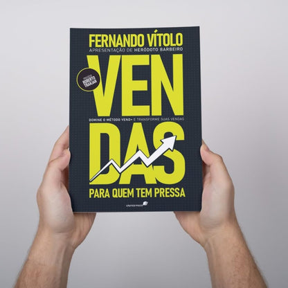 Vendas Para Quem Tem Pressa | Fernando Vítolo