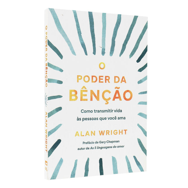 O Poder da Benção | Alan Wright