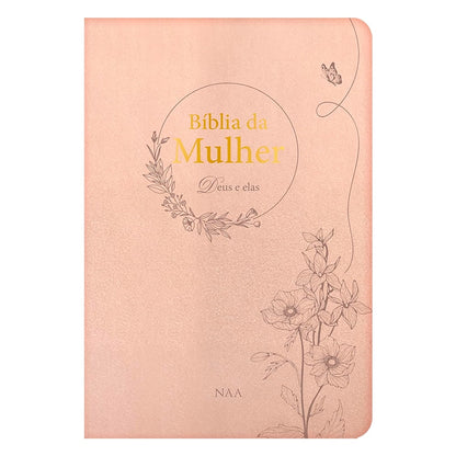 Bíblia da Mulher Deus e Elas | NAA | Capa Couro Soft Champagne