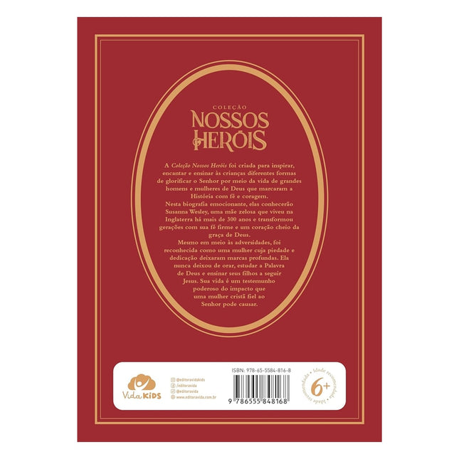 Coleção Nossos Heróis | Susanna Wesley | Prisca Mendonça