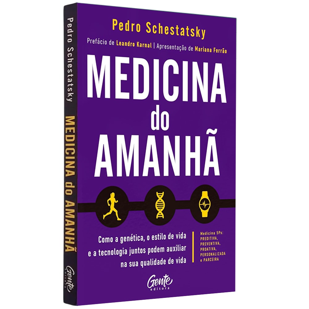 Medicina do Amanhã | Pedro Schestatsky