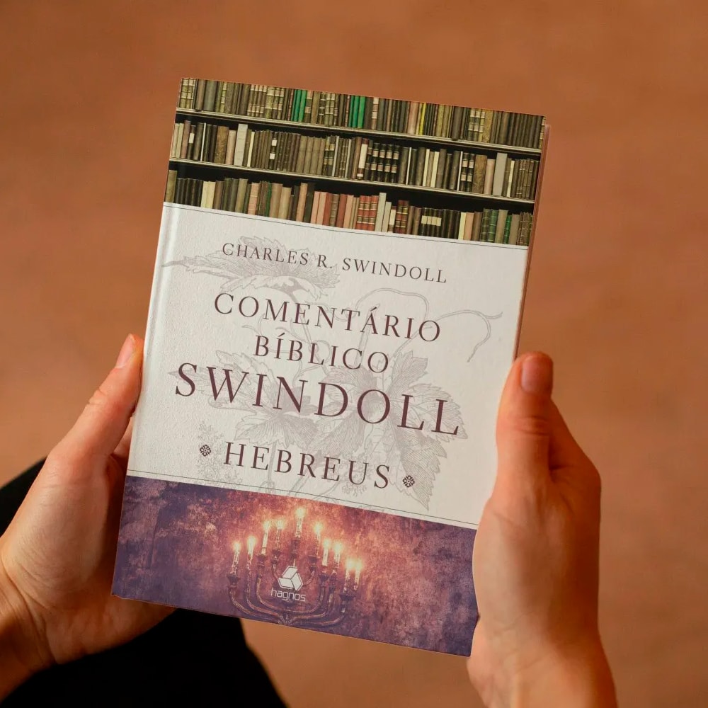 Comentário Bíblico Swindoll | Hebreus | Charles R. Swindoll