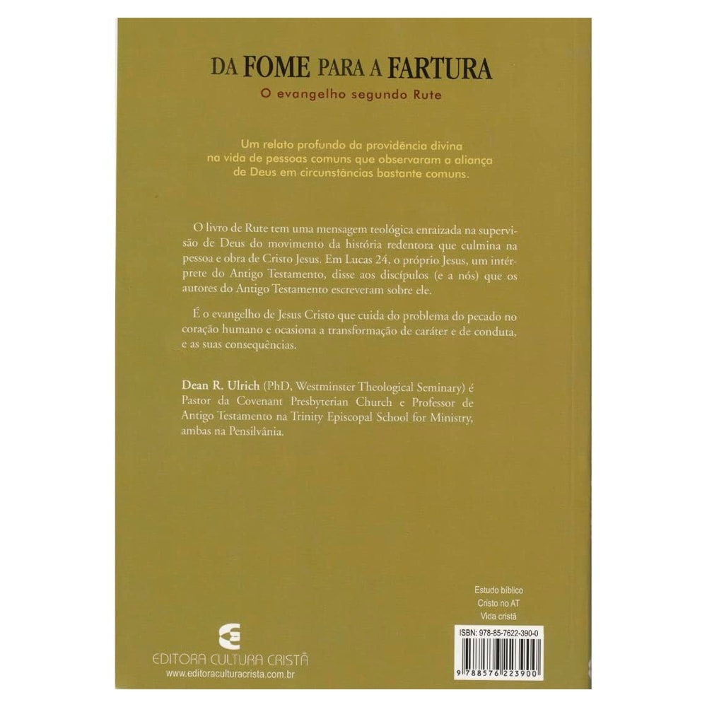Da Fome a Fartura | Dean R. Ulrich