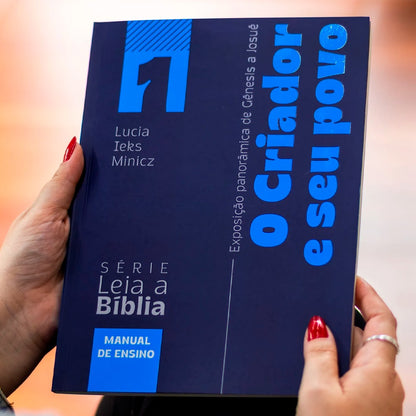 O Criador e Seu Povo | Lucia Leks Minicz | Manual de Ensino 1