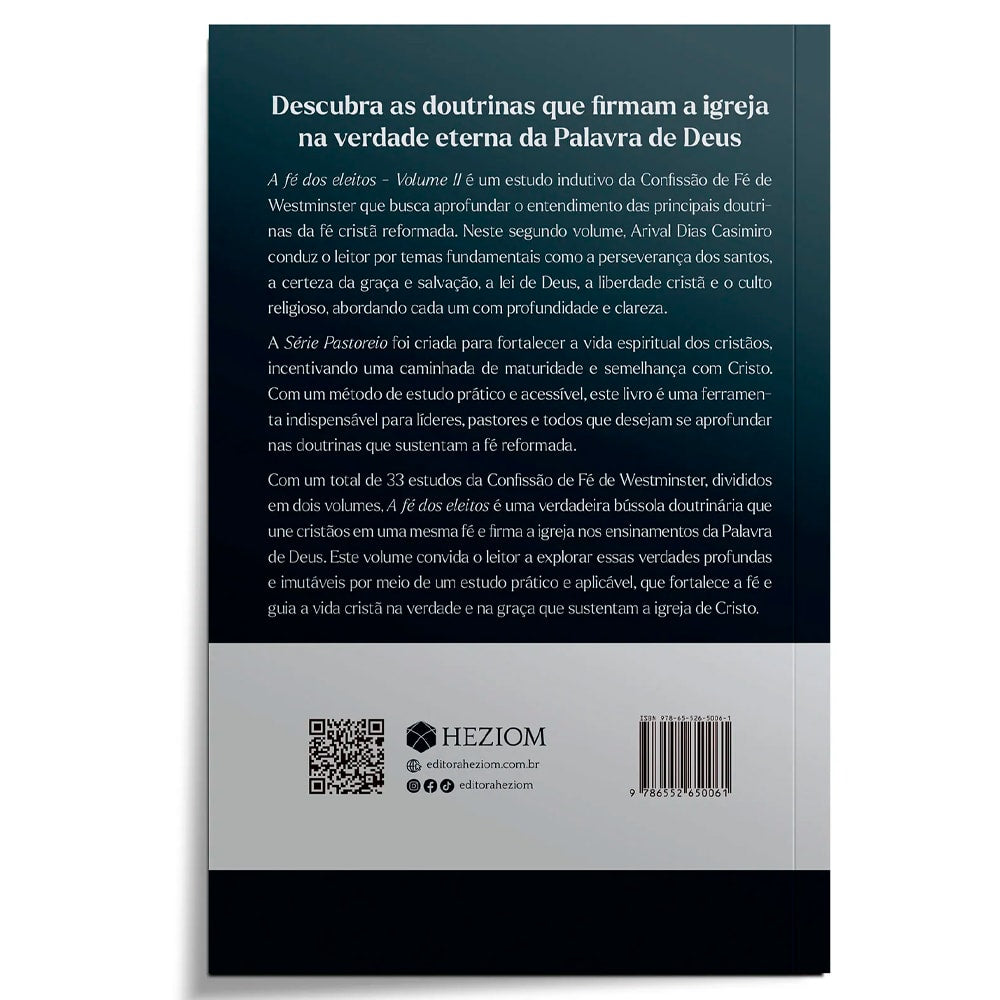 A Fé dos Eleitos 2 | Série Pastoreio | Arival Dias Casimiro