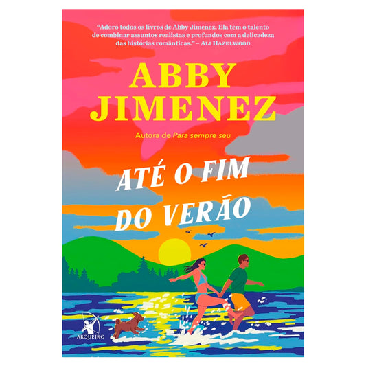 Até o Fim do Verão | Abby Jimenez