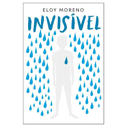 Invisível | Eloy Moreno