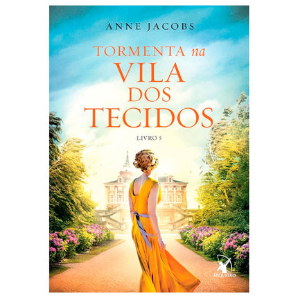 Tormenta na Vila dos Tecidos | Anne Jacobs | Livro 5