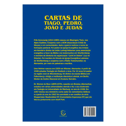 Cartas de Tiago, Pedro, Joao e Judas  | Comentário Esperança |  Fritz Grünzweig  e Uwe Holmer