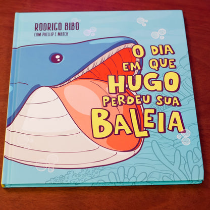 O Dia Em Que Hugo Perdeu Sua Baleia | Rodrigo Bibo, Phellip Willian e Match