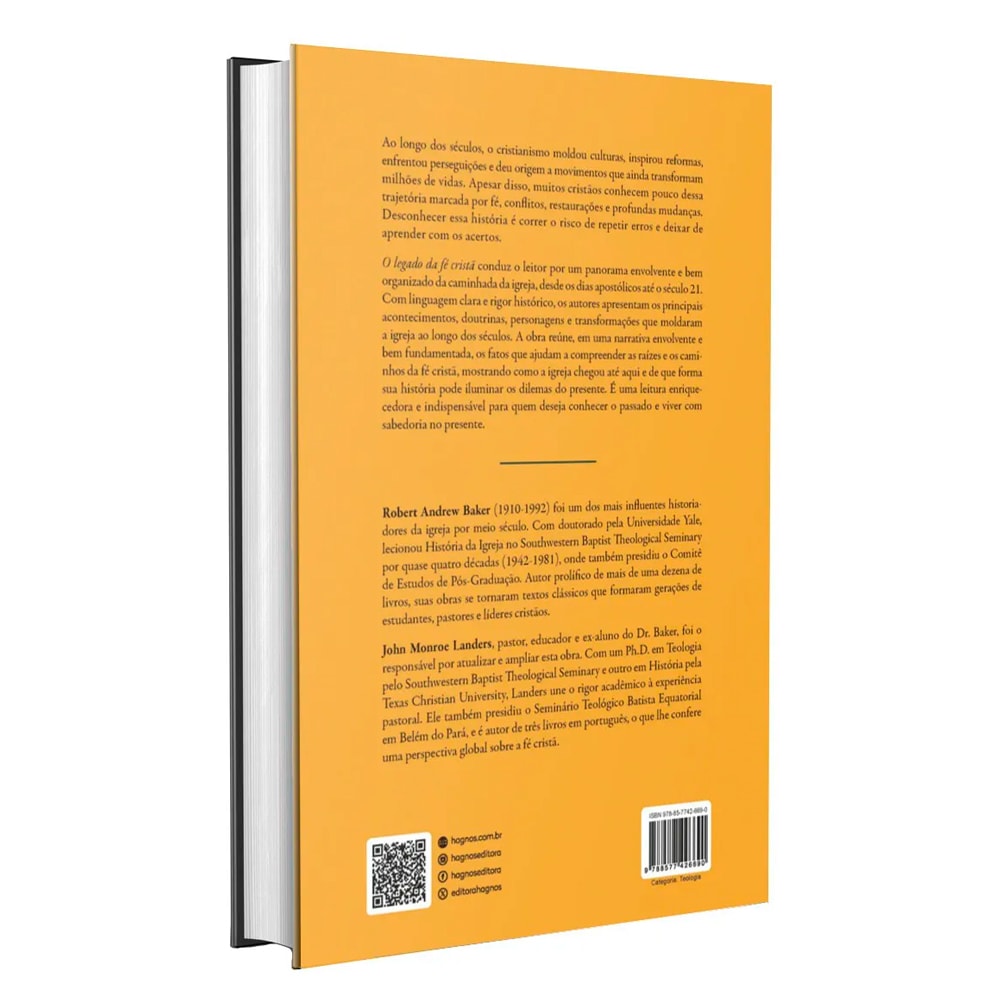 O Legado da Fé Cristã | Robert A. Baker e John M. Landers