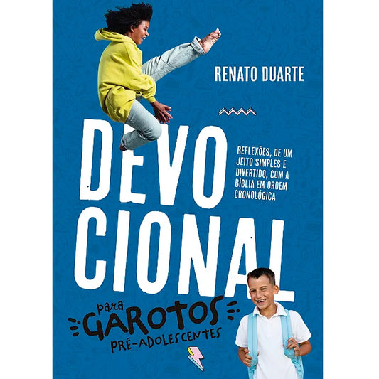 Devocional Para Garotos Pré-Adolescentes | Renato Duarte