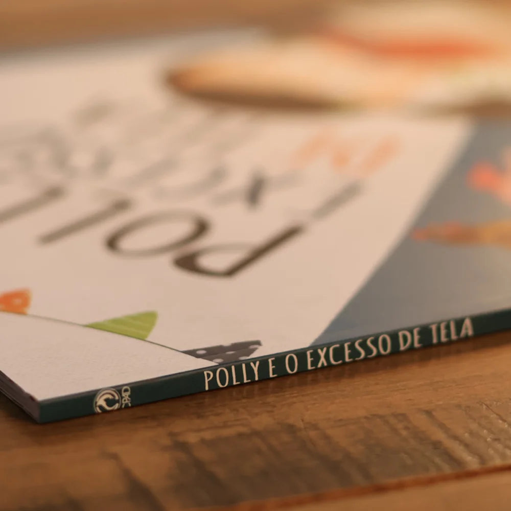 Polly e o Excesso de Tela | Betsy Childs Howard