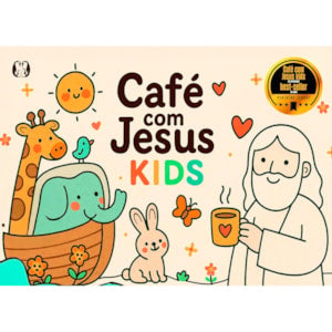 Café Com Jesus Kids | Vinícius Iracet