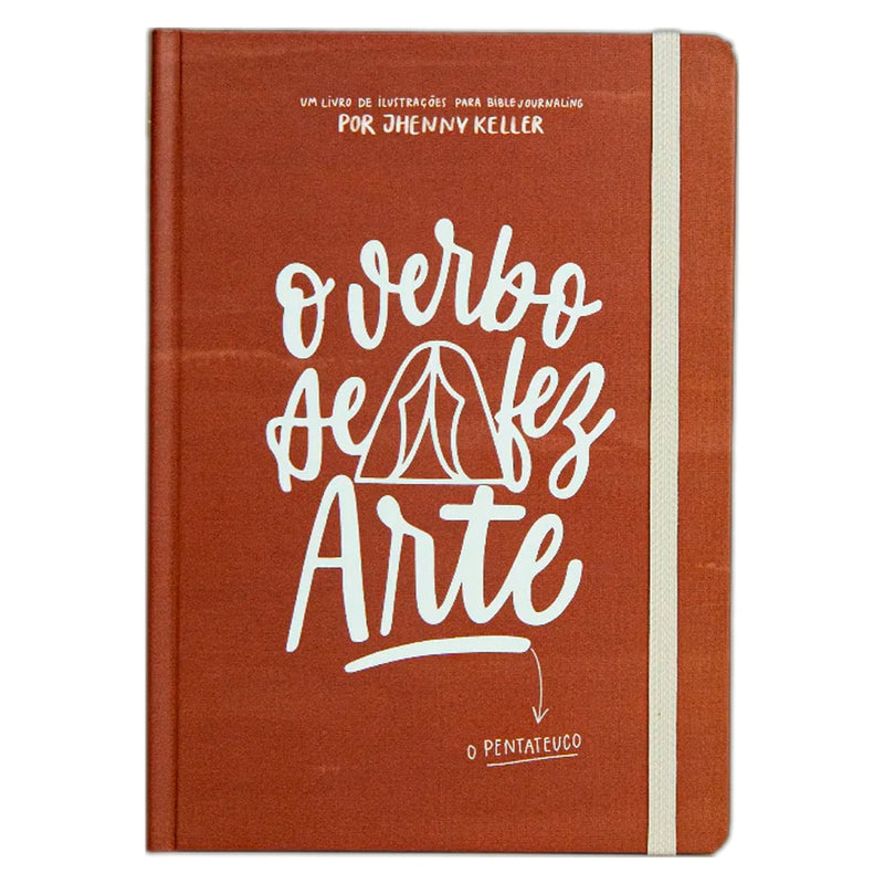 O Verbo Se Fez Arte | O Pentateuco | Vol. 2