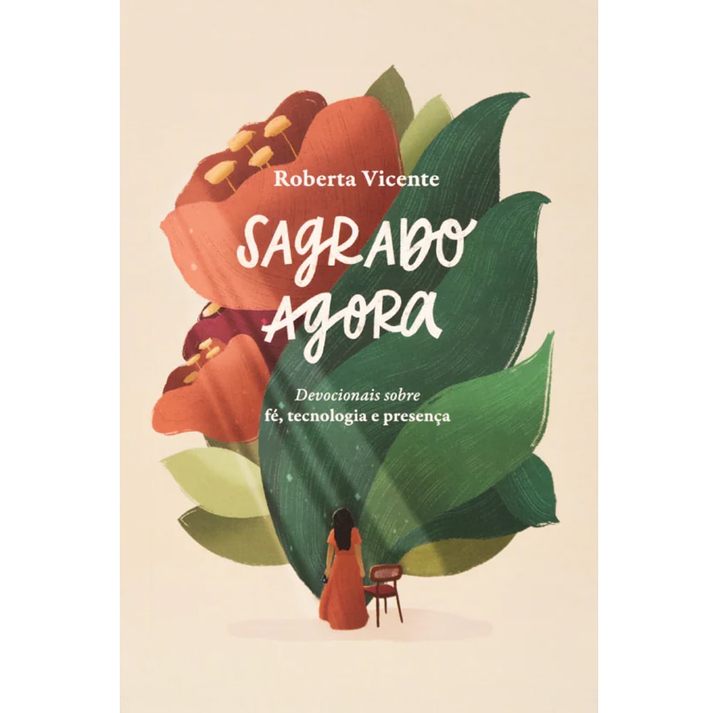 Sagrado Agora | Roberta Vicente
