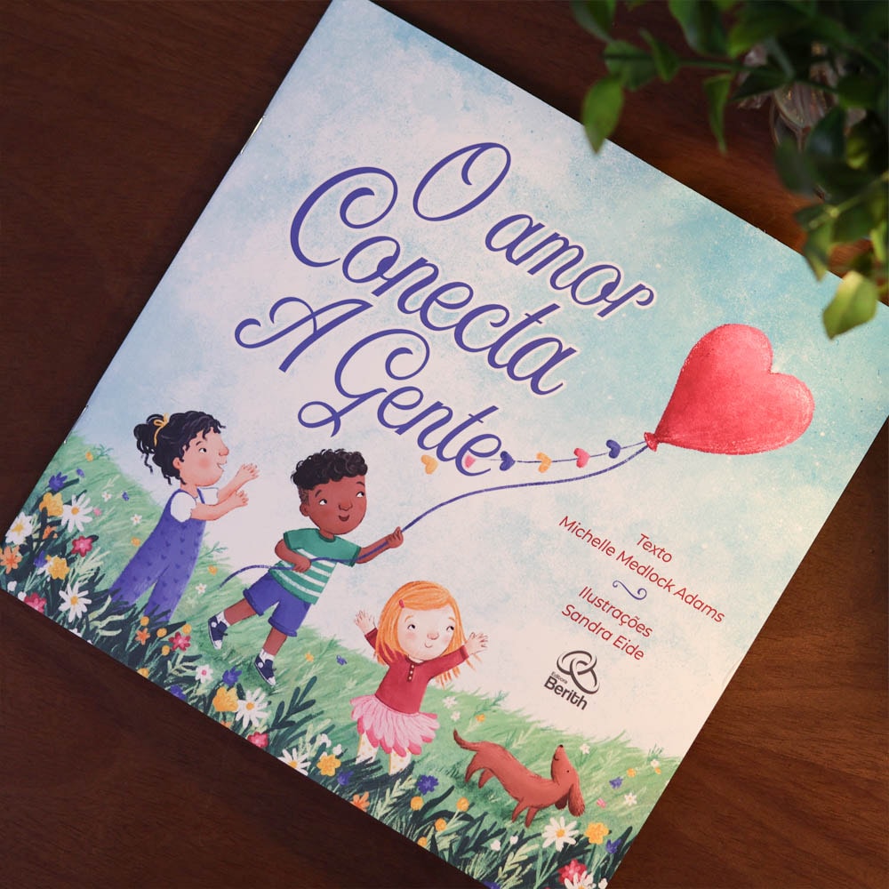 O Amor Conecta a Gente | Michelle Medlock Adams