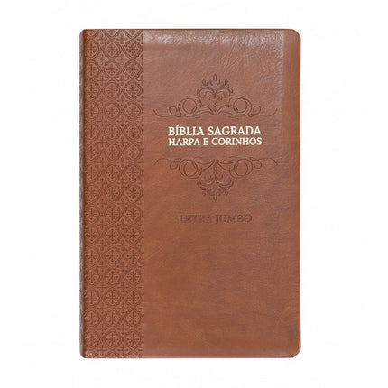 Bíblia Sagrada | Letra Jumbo | ARC | Harpa Avivada e Corinhos | Capa PU Luxo Arabesco Caramelo