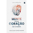 Mente Sadia, Coração em Chamas | Luiz Hermínio