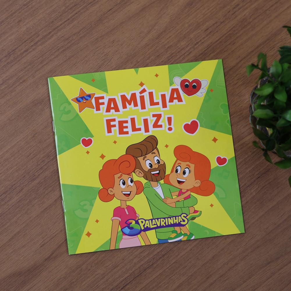 3 Palavrinhas | Família Feliz