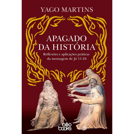 Apagado da História | Yago Martins