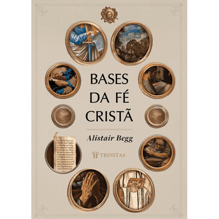 Bases da Fé Cristã | Alistair Begg