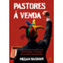 Pastores à Venda | Megan Basham