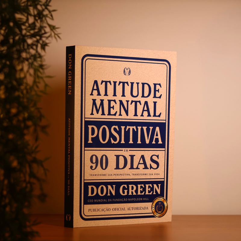 Atitude Mental Positiva Em 90 Dias | Don Green