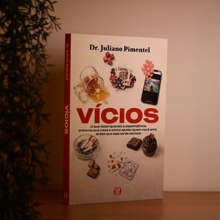 Vícios | Dr. Juliano Pimentel