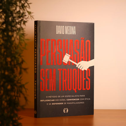 Persuasão Sem Truques | David Medina