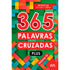 365 Palavras Cruzadas Plus | Volume IV