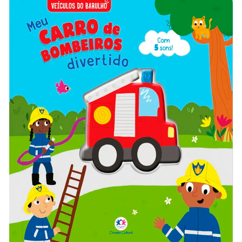 Livro Sonoro | Meu Carro de Bombeiros Divertido | Veículos do Barulho