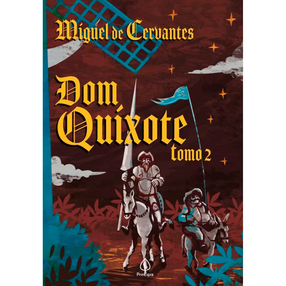Dom Quixote | Tomo 2 | Miguel de Cervantes