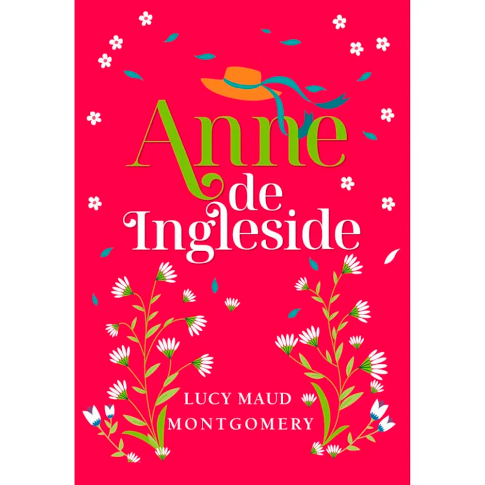 Anne de Ingleside | Lucy Maud Montgomery | Edição Luxo