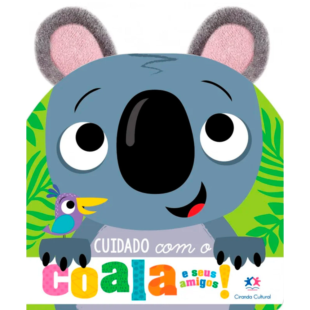 Cuidado Com o Coala e Seus Amigos | Orelhinas de Pelúcia