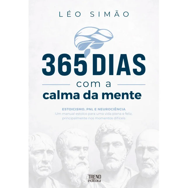 365 Dias Com a Calma da Mente | Léo Simão
