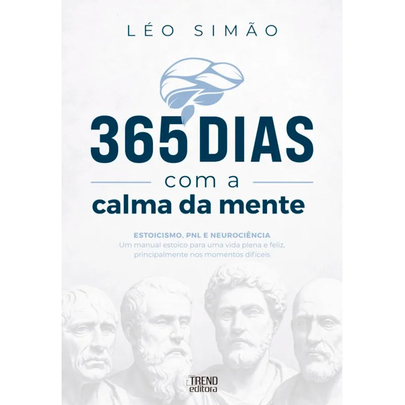 365 Dias Com a Calma da Mente | Léo Simão