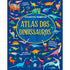 Atlas dos Dinossauros | Manuela Guaccio