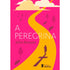 A Peregrina | John Bunyan
