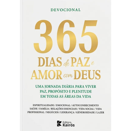 Devocional 365 Dias de Paz e Amor Com Deus | Donaldo Buchweitz
