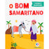 O Bom Samaritano | Histórias Encantadoras
