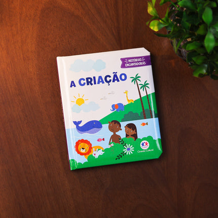 A Criação | Histórias Encantadoras