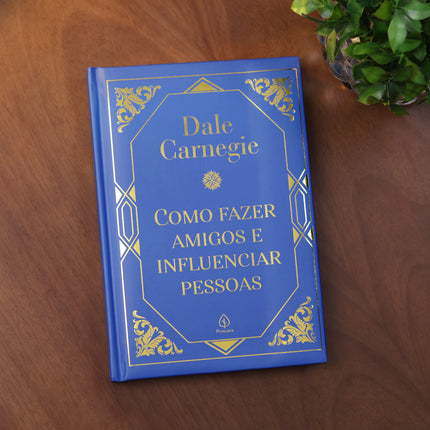 Como Fazer Amigos e Influenciar Pessoas | Dale Carnegie | Capa Dura
