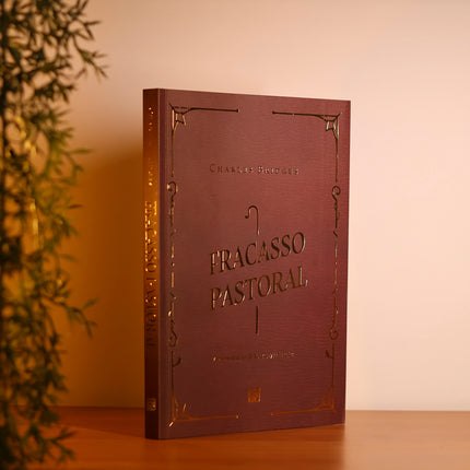 Fracasso Pastoral | Charles Bridges