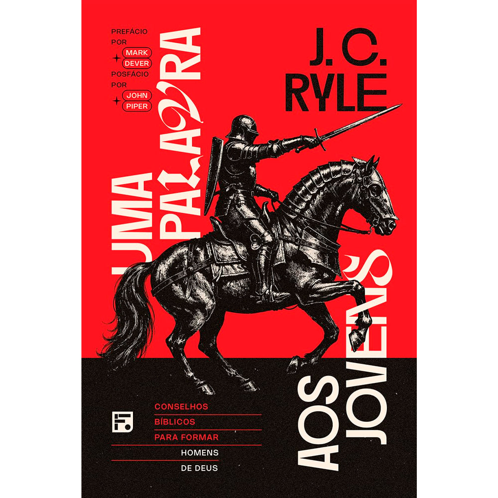 Uma Palavra aos Jovens | J.C. Ryle